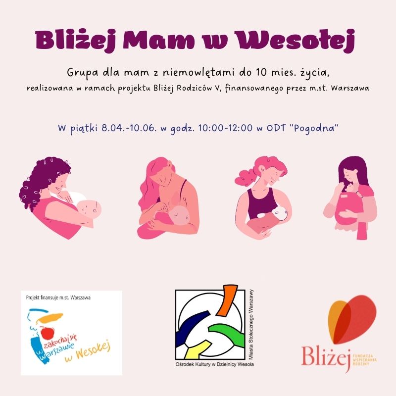 Read more about the article <br><br><br> Bliżej Mam w Wesołej 2022
